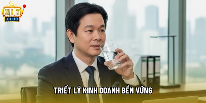 Triết lý kinh doanh bền vững